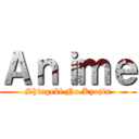 Ａｎｉｍｅ (Shingeki No Kyojin)