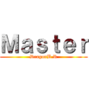 Ｍａｓｔｅｒ (DragonB.R)