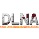 ＤＬＮＡ (LENDAS DE UM NOVO AMANHÃ)