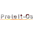 Ｐｒｅｔｅｉｔ－Ｏｓ (Preterit-Os)