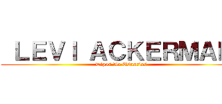  ＬＥＶＩ ＡＣＫＥＲＭＡＮ  (Tipos De Usuarios )