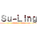 Ｓｕ－Ｌｉｎｇ (attack on titan)