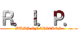 Ｒ．Ｉ．Ｐ． (BUMP OF CHICKEN)