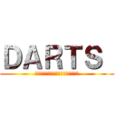 ＤＡＲＴＳ  (つながろう　キズナ　目指せ笑顔一番)