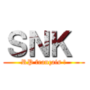 ＳＮＫ  (RP français !)