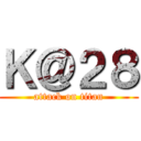 Ｋ＠２８ (attack on titan)