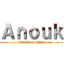 Ａｎｏｕｋ (attack on titan)
