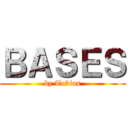 ＢＡＳＥＳ (by Tobias)