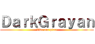 ＤａｒｋＧｒａｙａｎ (Vive one piece)