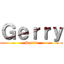 Ｇｅｒｒｙ (Scotti)