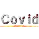 Ｃｏｖｉｄ (Paradis)