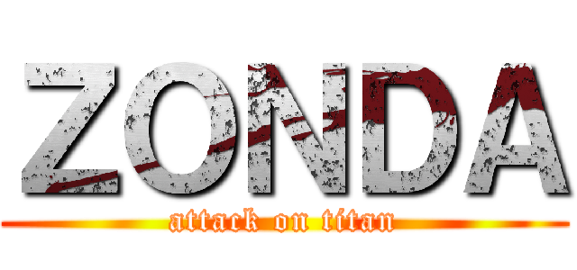 ＺＯＮＤＡ (attack on titan)