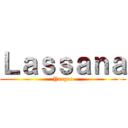 Ｌａｓｓａｎａ (Yaeger)