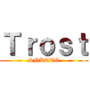 Ｔｒｏｓｔ (SNKTTG)