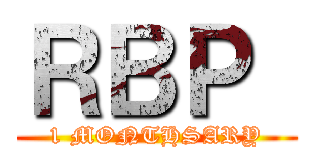 ＲＢＰ  (1 MONTHSARY)