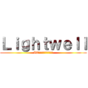 Ｌｉｇｈｔｗｅｌｌ (ITの未来をカタチにする)