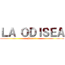 ＬＡ ＯＤＩＳＥＡ (Homero)