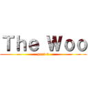 Ｔｈｅ Ｗｏｏ (part 4)