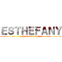 ＥＳＴＨＥＦＡＮＹ (Santos Robinet)
