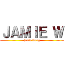ＪＡＭＩＥ Ｗ (jamie wong)