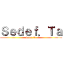 Ｓｅｄｅｆ．Ｔａ (Sedef.Ta)