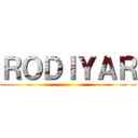 ＲＯＤＩＹＡＲ ()