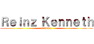 Ｒｅｉｎｚ Ｋｅｎｎｅｔｈ (Galvinez)