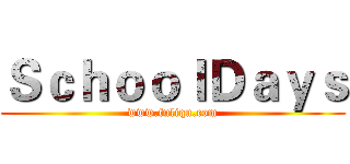 ＳｃｈｏｏｌＤａｙｓ (www.fuliqu.com)