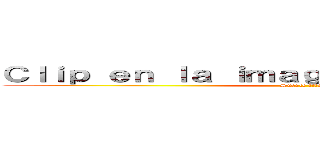 Ｃｌｉｐ ｅｎ ｌａ ｉｍａｇｅｎ ｐａｒａ ｊｕｇａｒ (Suerte titan)