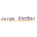 Ｊｏｒｇｅ  Ｅｓｃｂａｒ  (attack on titan)