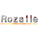 Ｒｏｚａｌｉｅ (La teubée)