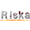 Ｒｉｓｋａ (Attack On Titan)