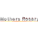 Ｍｏｔｈｅｒｓ Ｒｏｓａｒｙ (Yo-Gi-Oh Official Card Game)