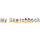 Ｍｙ Ｓｋｅｔｃｈｂｏｏｋ ()