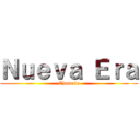 Ｎｕｅｖａ Ｅｒａ (Chamolo)
