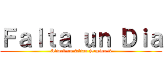 Ｆａｌｔａ ｕｎ Ｄｉａ (Attack on Titan Season 3)
