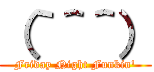 （｀＾＾） (Friday Night Funkin')