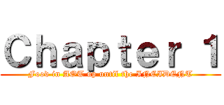 Ｃｈａｐｔｅｒ １ (Food in AOT up until the INCIDENT)