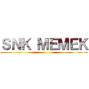 ＳＮＫ ＭＥＭＥＫ ()