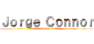 Ｊｏｒｇｅ Ｃｏｎｎｏｒ (ATTACK ON TITAN)