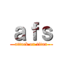 ａｆｓ (attack on titan)