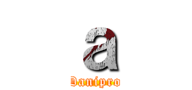 ａ (Danipro)