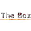 Ｔｈｅ Ｂｏｘ (the Future is Now)