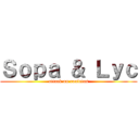Ｓｏｐａ ＆ Ｌｙｃ (attack on rouletas)