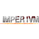 ＩＭＰＥＲＩＶＭ (SiiM Latam VS Sikarios ImperialeS)