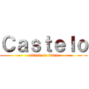 Ｃａｓｔｅｌｏ (attack on titan)