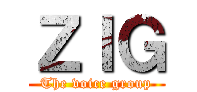 ＺＩＧ (The voice group)