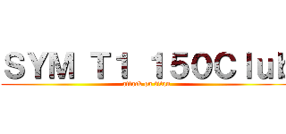 ＳＹＭ Ｔ１ １５０Ｃｌｕｂ (attack on titan)