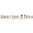 Ｅｗｅｒｔｏｎ Ａｌｖｅｓ (Level 23)