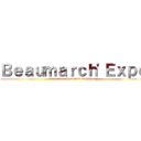Ｂｅａｕｍａｒｃｈ'Ｅｘｐｏ (On a tous besoin d'un héros !)